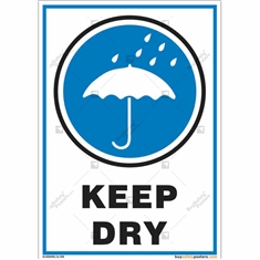 Keep Dry Signs in Portrait