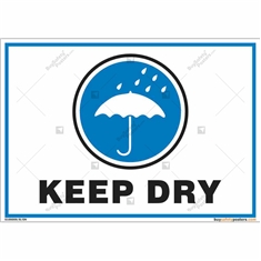 Keep Dry Signs in Landscape 