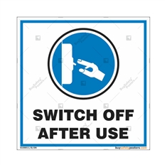 Switch Off After Use Sign in Square