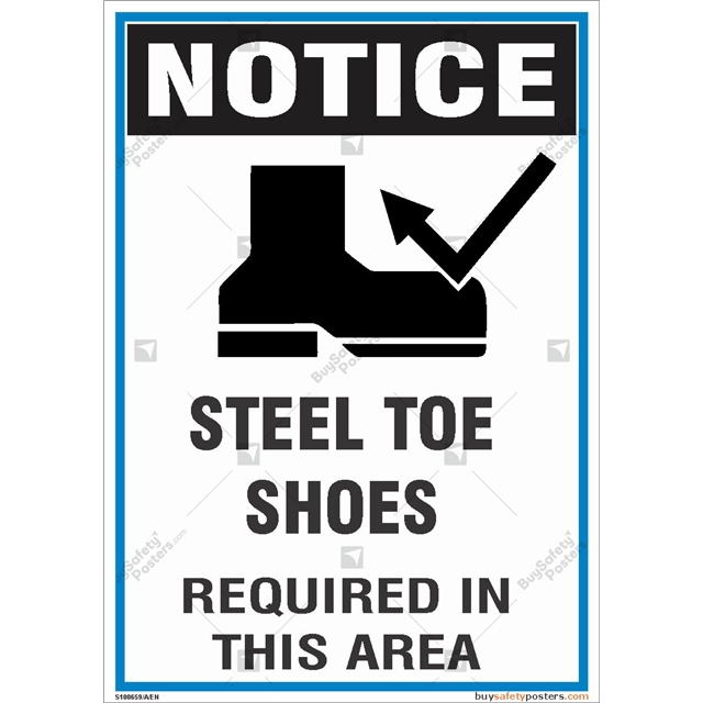 Steel Toe Shoes Signs for construction Site Buysafetyposters