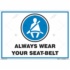 Always Wear Your Seat Belt Signs in Landscape