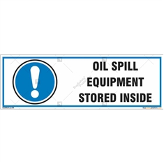 Oil Spill Equipment Stored Inside Sign in Rectangle