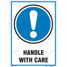 Handle With Care Sign in Portrait