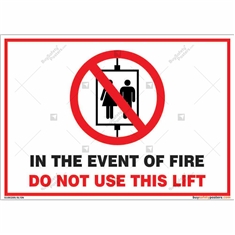 Do Not Use Lifts In Case of Fire Safety Sign in Landscape