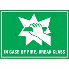 In Case of Fire, Break Glass Emergency Sign in Landscspe