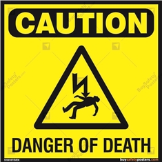 Danger of Death Sign