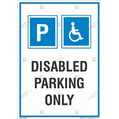 Disable Parking Only Signs