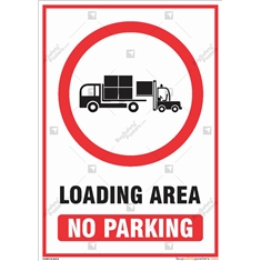 Loading Area No Parking Signs