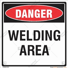 Danger Welding Area at Construction Safety Sign