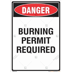 Danger Burning Permit Required at Construction Site Sign
