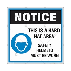 Hard Hat Area Safety Helmets must be Worn Sign in Square