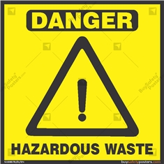 Hazardous Waste Signs | Buysafetyposters.com
