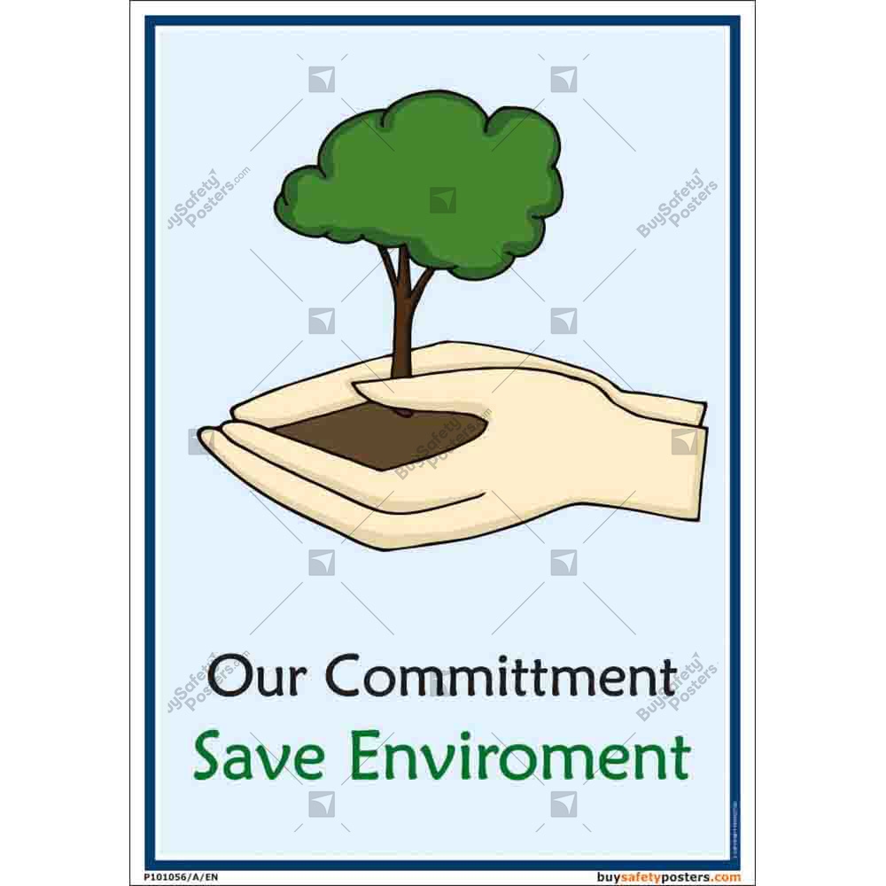 posters on save environment