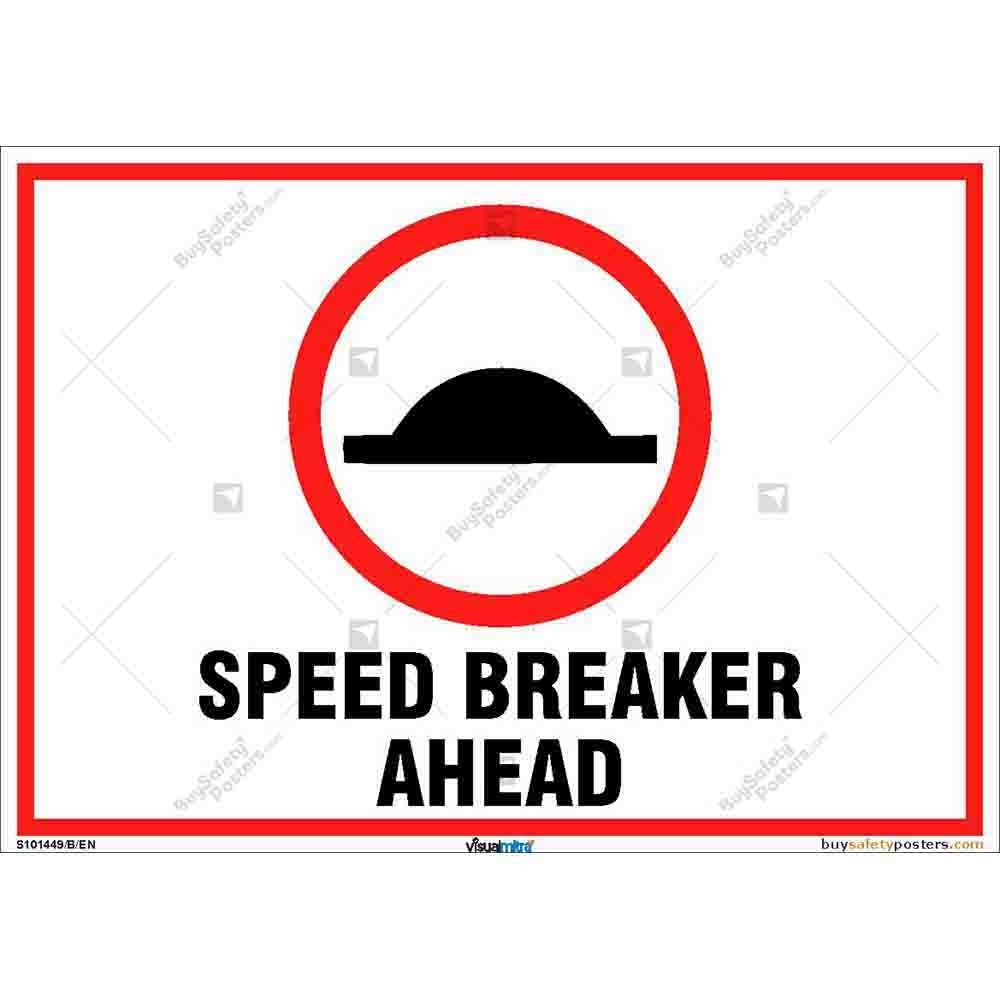 Speed Breaker ahead sign | Buysigns.in